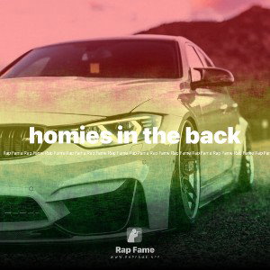 homies in the back