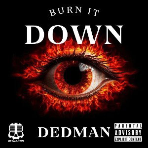Burn It Down 