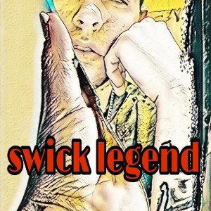 swick legend - R.I.P 