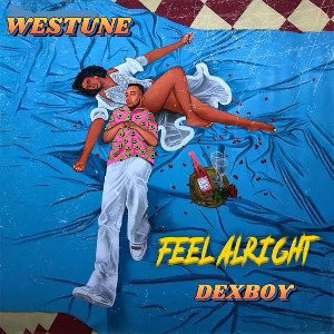Feel alright 