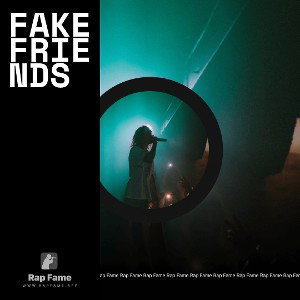  Fake friends