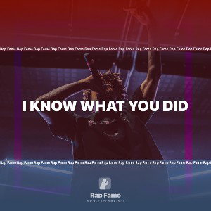 I know what you did 