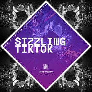 sizzling tiktok 