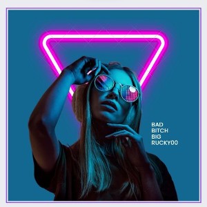 Bad Bitch
