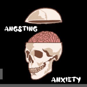 Anxiety