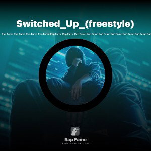 Switched_Up_(freestyle)
