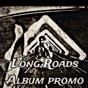 Long Roads promo