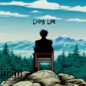 Living Life