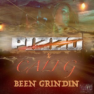 Been Grindin Feat. Cali G