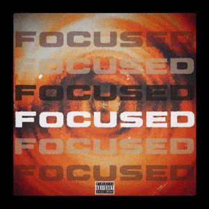 Focused