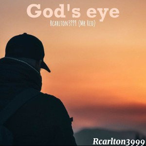 rcarlton3999 - God's Eyes Open Verse 