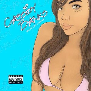 Cassidy Banks by Mista Los X iKONN