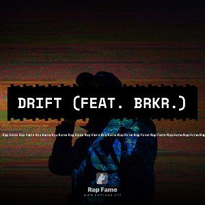 DRIFT (feat. BRKR.)