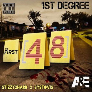 1st D E G R E E Ft. Systovis 