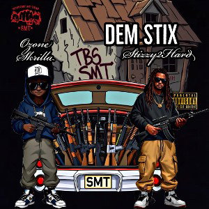 DEM STiX | OZONE SKRiLLA 