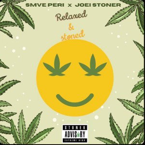 relaxed & stoned 