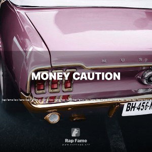 Money Caution