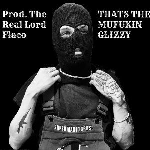 THE MF GLIZZY