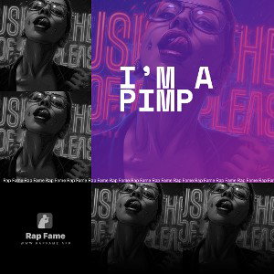 I’m a PIMP