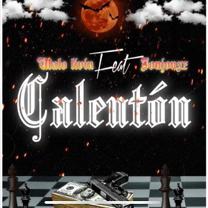 Walo Livin Ft JonJonxz - Calenton 
