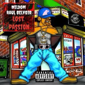 “Lost Passion” Feat. Mildom