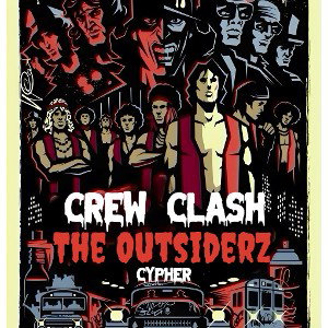 “Outsiderz Crew Clash Cypher”
