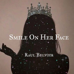 “Smile On Her Face”