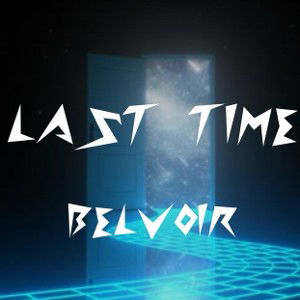 “Last Time”