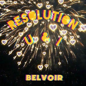 “Resolution U & I”