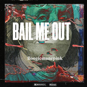 Bail me oüt (Prod. KEEMOH)