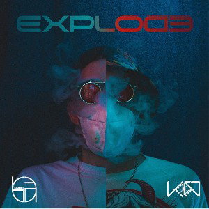 Explode (feat. KVZR)
