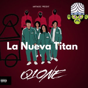 La Nueva Titan by Q1ONE 