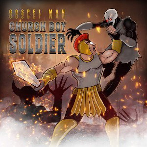 Gospel Man Church Boy Soldier Song