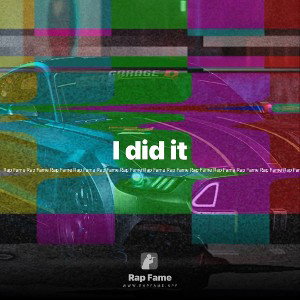 I did it