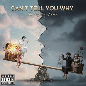 Cant Tell You Why