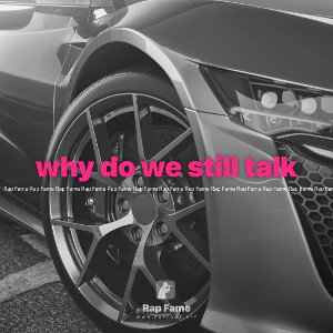 why do we still talk