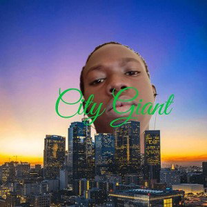 City Giant#new#hot#raps#fire