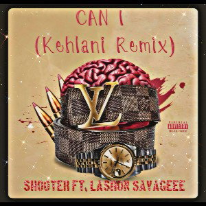 CAN I(KehlaniRemix)FT.SAV