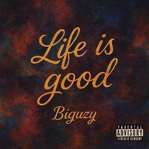 “Life Is Good”