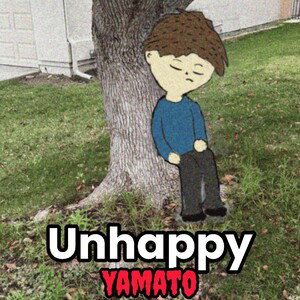 Unhappy (cover Yamato)