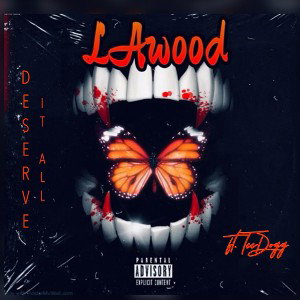 DESERVE IT ALL ft. TeeDogg 