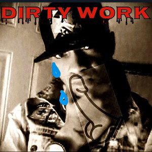 kipone N Anxious Money - Dirty work _ t dirty diss _