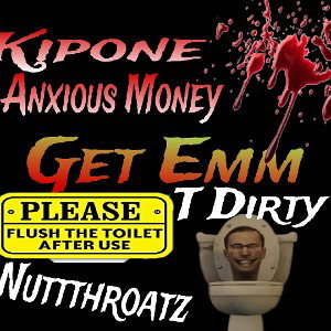 Anxious Money n kipone - Gett emm 