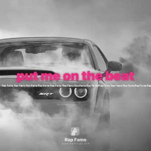 put me on the beat 