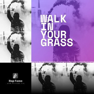  walk in your Grass