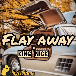 King Nick_fly_Away_mp3