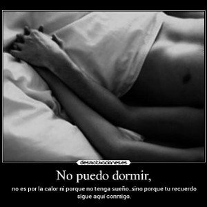 Tu recuerdo  no meja dormir 