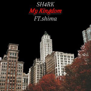 Sh4rk My Kingdom Ft.Shima