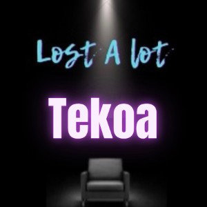 Tekoa - Lost A Lot MP3