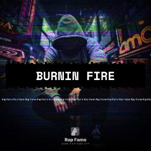 burnin fire